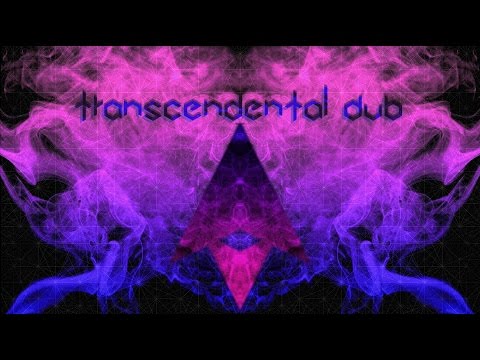 Youtube: Transcendental Dub [Best of Psydub Compilation Vol. 1]