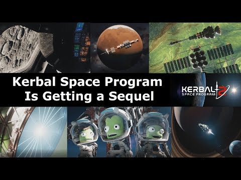 Youtube: Kerbal Space Program 2 - What We Know About The Sequel
