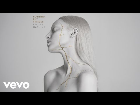 Youtube: Nothing But Thieves - Sorry (Official Audio)