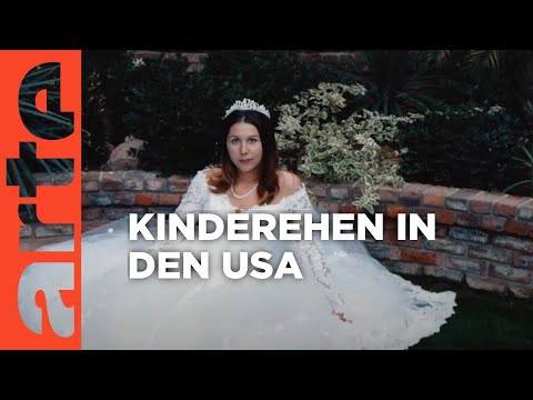 Youtube: USA: Kinderehen sind noch legal | ARTE Reportage