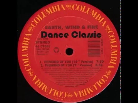 Youtube: Earth, Wind & Fire - Thinking Of You (12" Version)