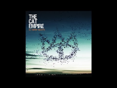 Youtube: The Cat Empire - Sunny Moon (Official Audio)