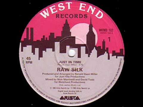 Youtube: Raw Silk - Just in Time