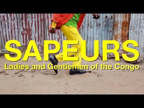 Youtube: Sapeurs: Ladies and Gentlemen of the Congo