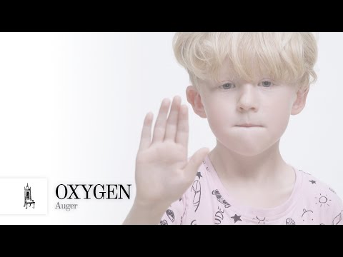 Youtube: Auger - Oxygen (Official Video)