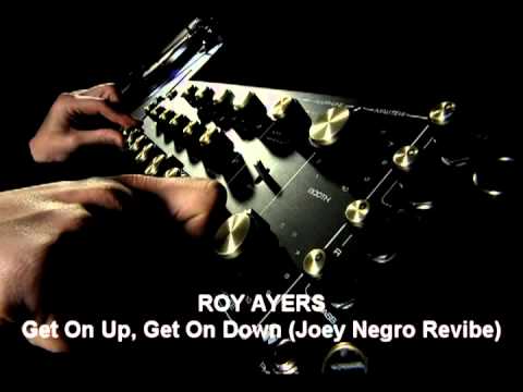 Youtube: Roy Ayers - Get On Up, Get On Down (Joey Negro Revibe)