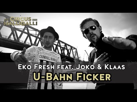 Youtube: Eko Fresh feat. Joko & Klaas - U-Bahn Ficker
