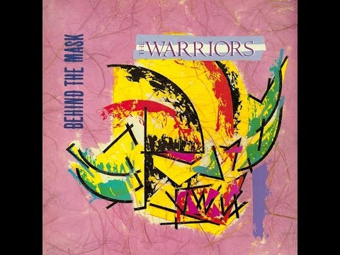 Youtube: The WARRIORS. "Destination". 1982. LP "Behind The Mask".