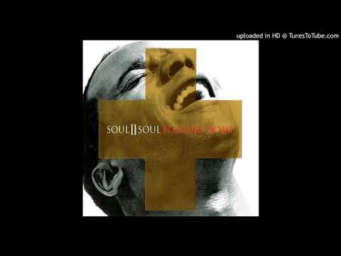 Youtube: Soul II Soul - Pleasure dome ''Album Version'' (1997)