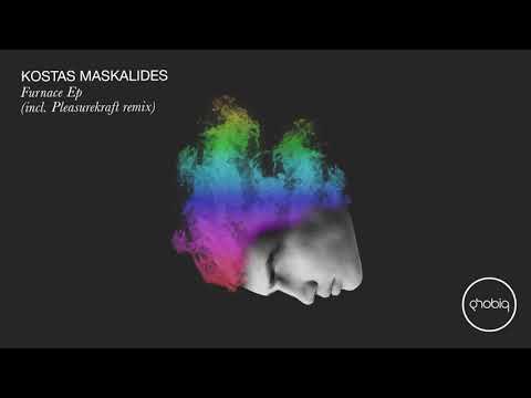 Youtube: Kostas Maskalides - Furnace (Pleasurekraft Remix) [Phobiq]
