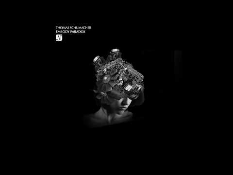 Youtube: Thomas Schumacher - Embody (Original Mix) - Noir Music