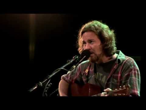 Youtube: Eddie Vedder - Society (Water on The Road)