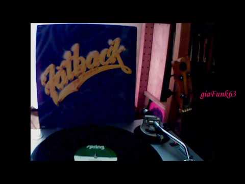 Youtube: FATBACK - chillin' out - 1980