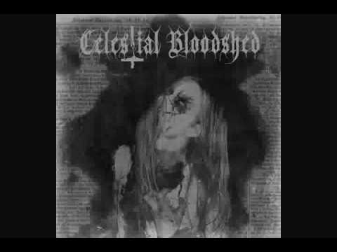 Youtube: Celestial Bloodshed - All Praise To Thee [HQ]