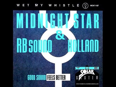 Youtube: Midnight Star - Wet My Whistle (album version) 1983 HQsound