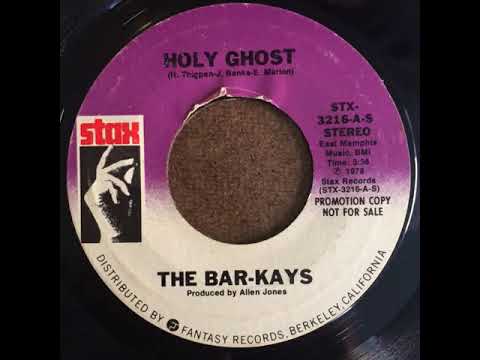 Youtube: THE BAR KAYS- holy ghost