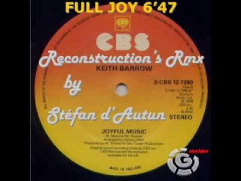 Youtube: Keith Barrow - Joyful Music (FULL STF JOY RMX)