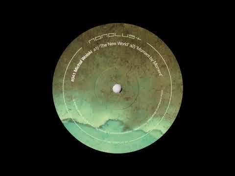 Youtube: Michal Wolski - No Beginning No End [NONPLUS41]