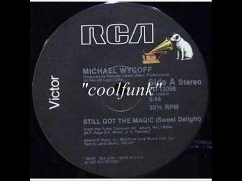 Youtube: Michael Wycoff - Still Got The Magic (Sweet Delight) " 12 inch 1982 "