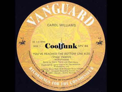 Youtube: Carol Williams - You've Reached The Bottom Line (12 inch 1983)