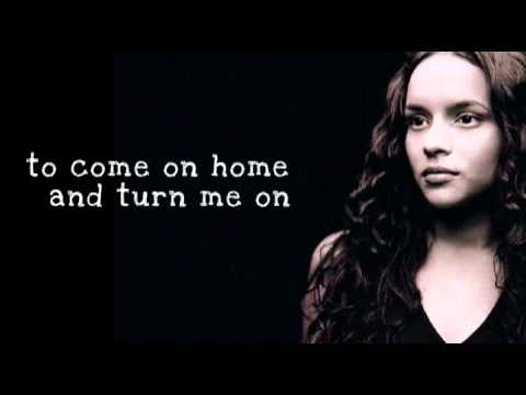 Youtube: Turn Me On - Norah Jones (Lyrics)