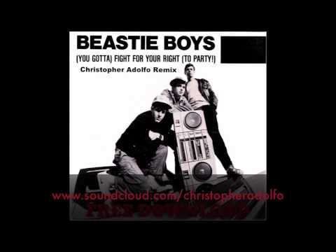 Youtube: Beastie Boys- Fight For Your Right (Christopher Adolfo Remix)