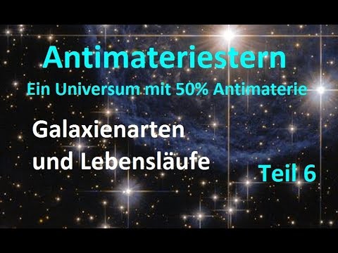 Youtube: Teil 6: Galaxienarten und ihre Entwicklung