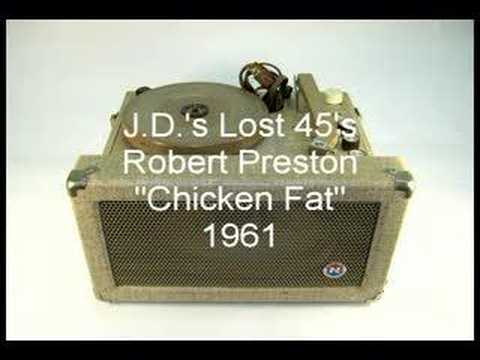 Youtube: Robert Preston - Chicken Fat