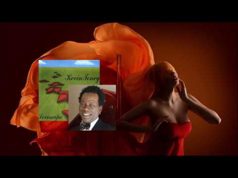 Youtube: Kevin Toney - A Deeper Shade of Love [Lovescape album]