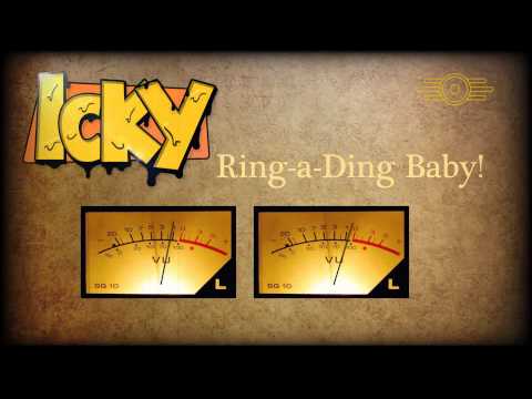 Youtube: Icky - Ring-a-Ding Baby!