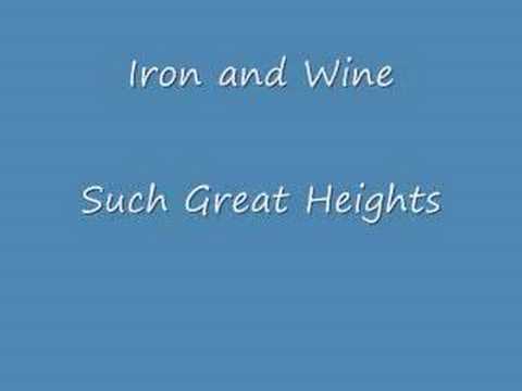 Youtube: Iron and Wine - Such Great Heights