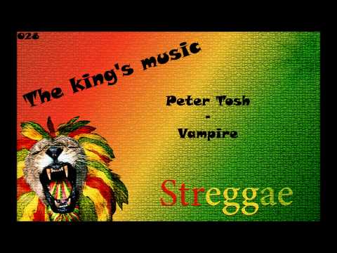 Youtube: Peter Tosh - Vampire