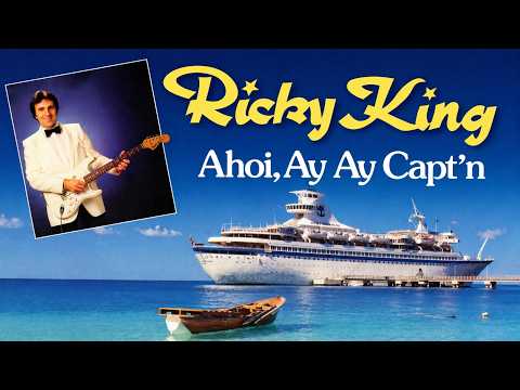 Youtube: RICKY KING Ahoi, Ay Ay Capt’n