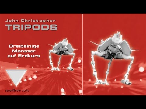 Youtube: Tripods / Dreibeinige Monster auf Erdkurs, Teil 4 von John Christopher