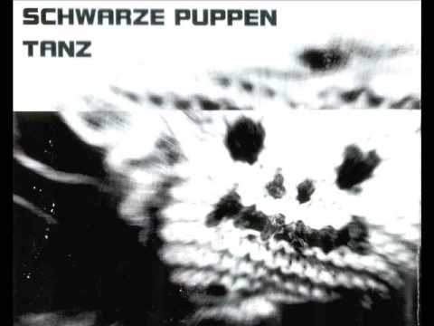 Youtube: Schwarze Puppen - Tanz (Promo)