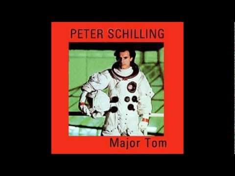 Youtube: Peter Schilling - Major Tom