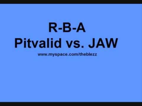 Youtube: R-B-A Pitvalid vs. Jaw