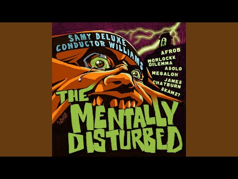 Youtube: The Mentally Disturbed