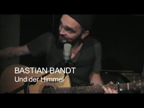 Youtube: ► Bastian Bandt – Und der Himmel