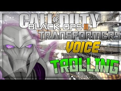 Youtube: Transformers Voice Trolling on Black Ops 2