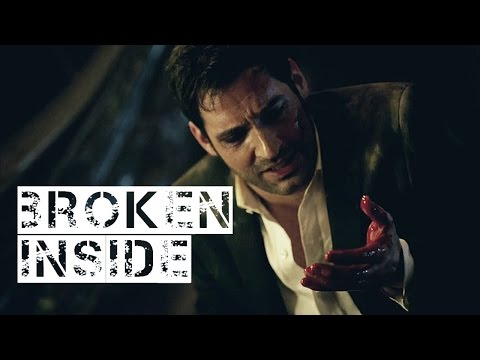 Youtube: Lucifer ✘ broken inside