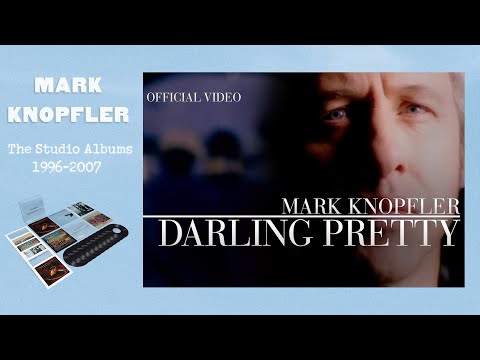 Youtube: Mark Knopfler - Darling Pretty (Official Video)