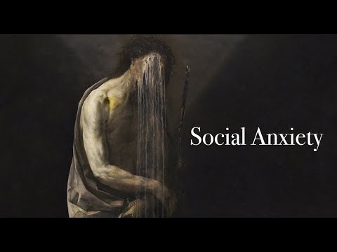 Youtube: Dark Piano - Social Anxiety