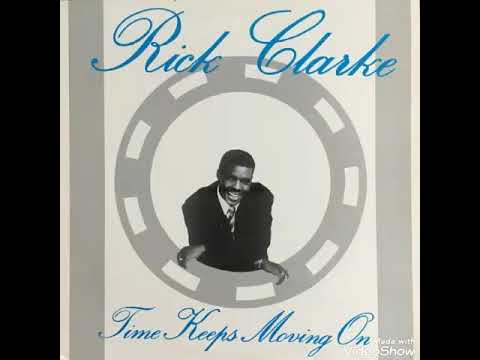 Youtube: Rick Clarke - Time Keeps Moving On