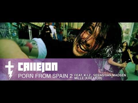 Youtube: CALLEJON Porn from Spain 2 feat. K.I.Z., Mille (Kreator), Sebastian Madsen