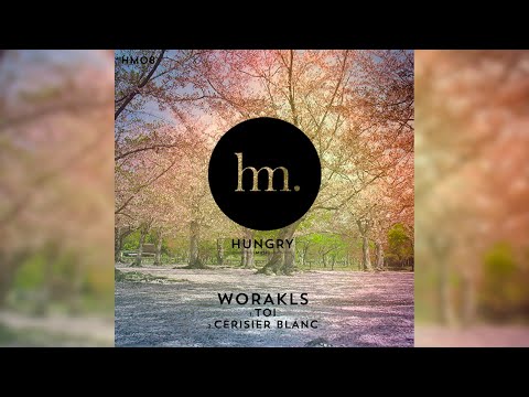 Youtube: Worakls - Toi