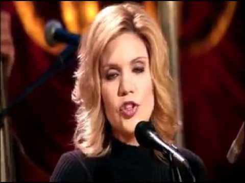 Youtube: Baby, now that I've found you - Alison Krauss and Union Station