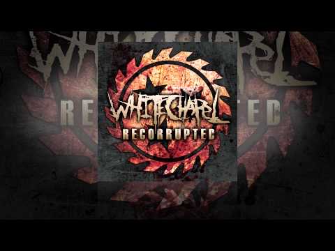 Youtube: Whitechapel - Section 8 (OFFICIAL)