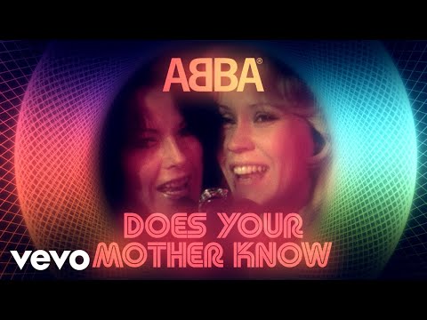 Youtube: ABBA - Does Your Mother Know (Official Lyric Video)