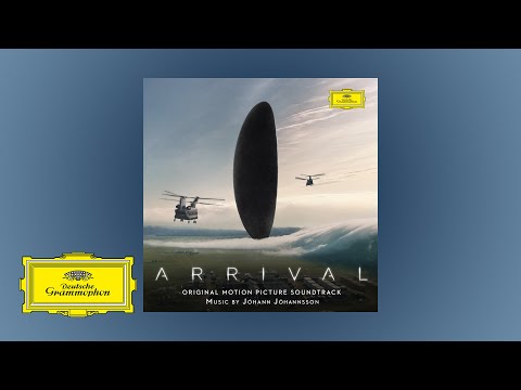 Youtube: Jóhann Jóhannsson – 'Heptapod B' from Arrival Soundtrack (Pseudo Video)